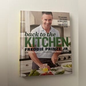 Back to the Kitchen Freddie Prinze Jr.